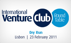 IVC - Round Table Lisbon – Dry Run