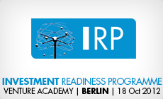 Investment Readiness Programme Berlin 2012