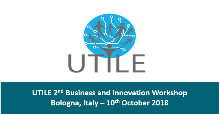 UTILE 2nd Business and Innovation Workshop