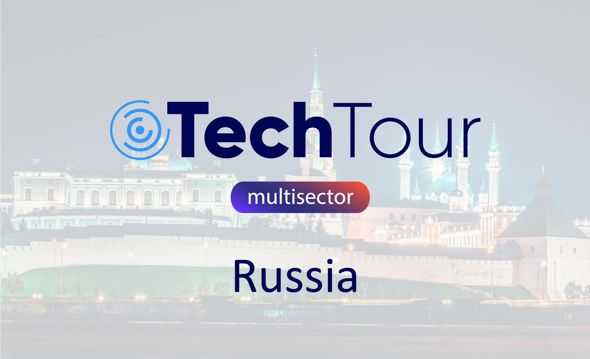 Tech Tour Russia 2022
